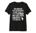 Funny Baseball Catcher Mom T-Shirt - Fun Novelty Design for Adults - T-Shirt, Sweatshirt, Hoodie