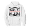 Raising Ballers Checkered Baseball Mom Hoodie - Fun Novelty Design Unisex - T-Shirt, Sweatshirt, Hoodie
