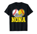 Ball Nona Baseball Softball Nona T-Shirt - Fun Novelty Design Men Women - T-Shirt, Sweatshirt, Hoodie
