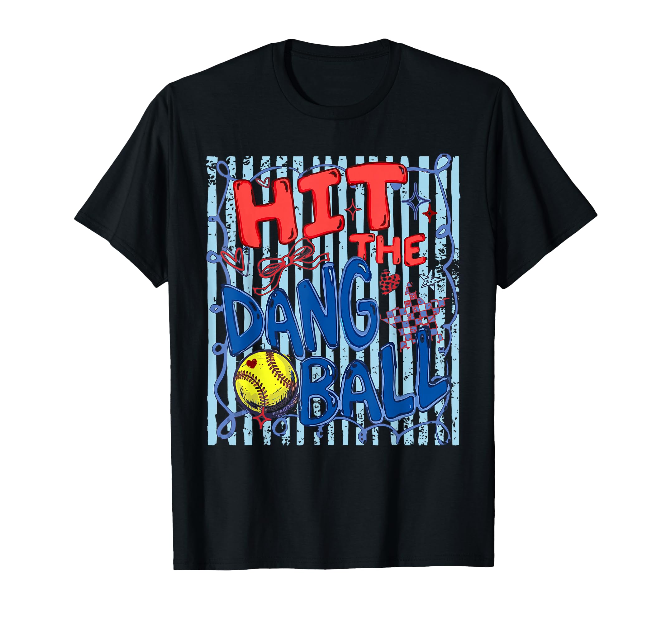 Hit Dang Ball Softball Season Game Day T-Shirt - Minimalist Print Unisex - T-Shirt, Sweatshirt, Hoodie