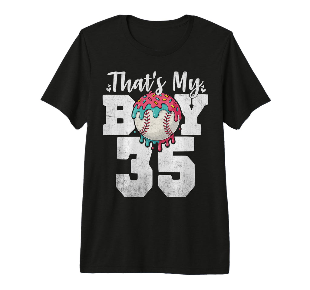 Thats My Baseball 35 Number Mom Dad 35 T-Shirt - Graphic Print for Adults - T-Shirt, Sweatshirt, Hoodie
