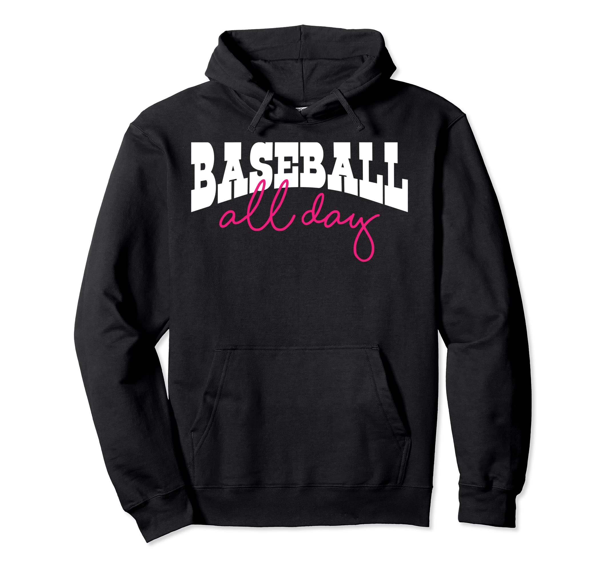 Baseball Lovers Baseball All Day Baseball Hoodie - Graphic Print for Adults - T-Shirt, Sweatshirt, Hoodie