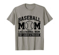 Proud Baseball Mom Baseball Mother T-Shirt - Streetwear Style Unisex - T-Shirt, Sweatshirt, Hoodie