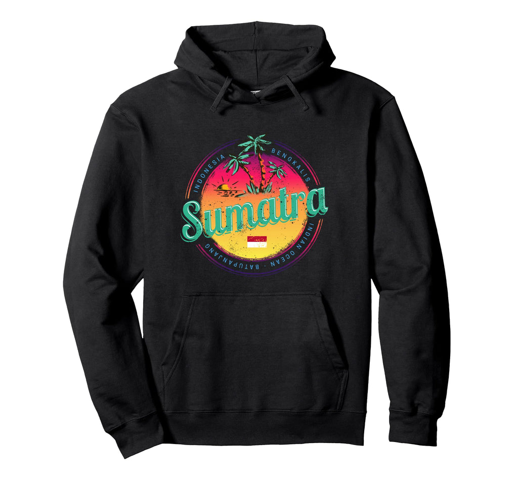 Sumatra Indonesia Sunset Souvenir Hoodie - Streetwear Style Unisex - T-Shirt, Sweatshirt, Hoodie