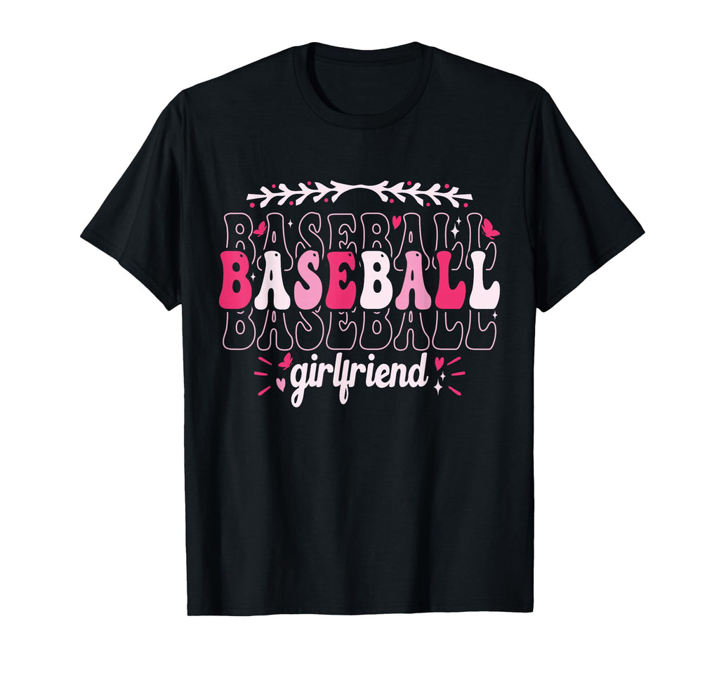 Groovy Baseball Girlfriend Proud T-Shirt - Unique Graphic for Adults - T-Shirt, Sweatshirt, Hoodie