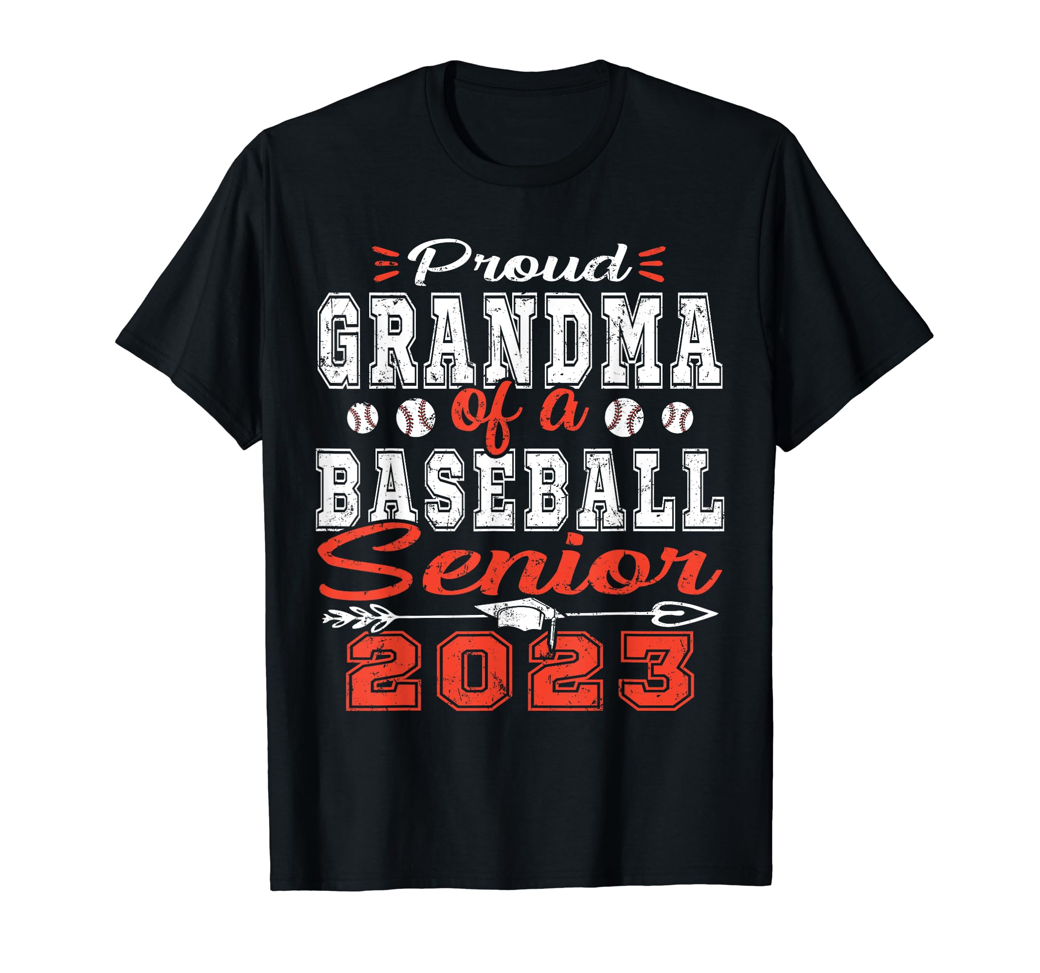 Proud Grandma Baseball Senior 2023 T-Shirt - Streetwear Style Unisex - T-Shirt, Sweatshirt, Hoodie