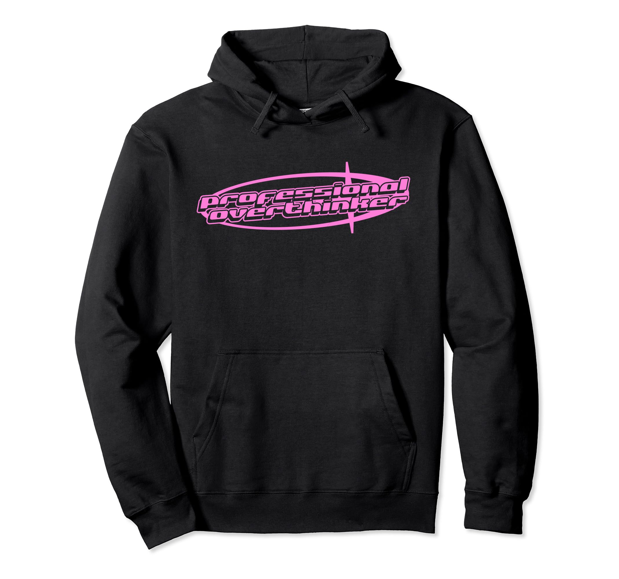 Professional Overthinker Y2K Hoodie - Casual Everyday Wear Men Women - T-Shirt, Sweatshirt, Hoodie