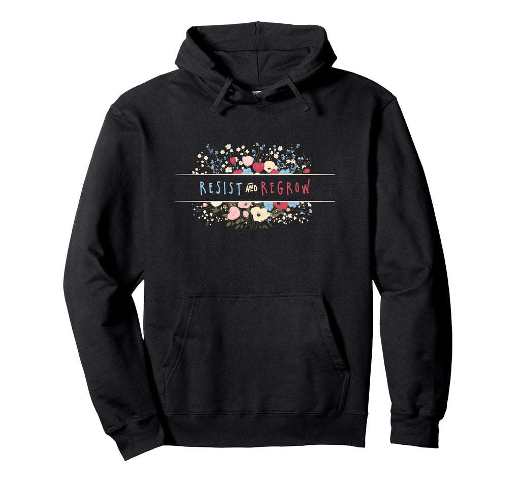 Womens Resist Persist Regrow Boho Hoodie - Streetwear Style Men Women - T-Shirt, Sweatshirt, Hoodie