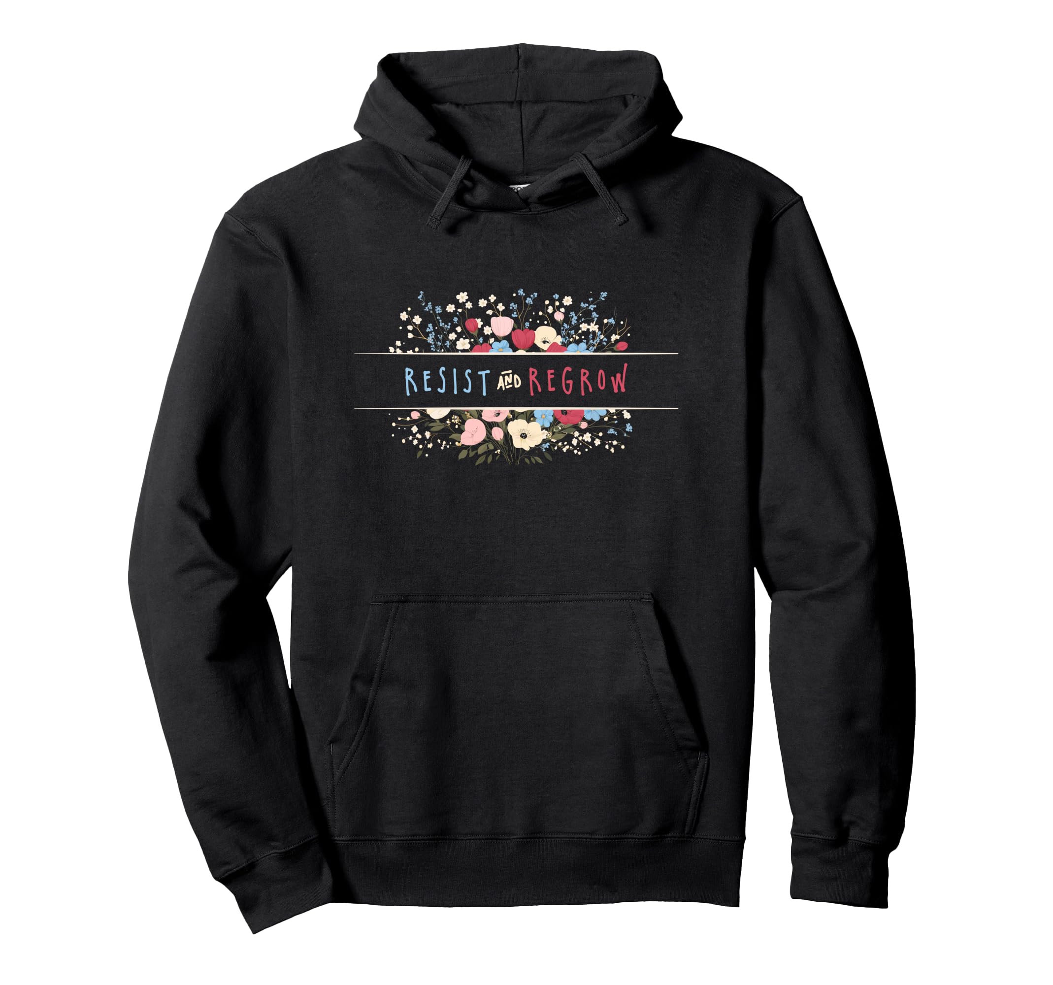 Womens Resist Persist Regrow Boho Hoodie - Streetwear Style Men Women - T-Shirt, Sweatshirt, Hoodie