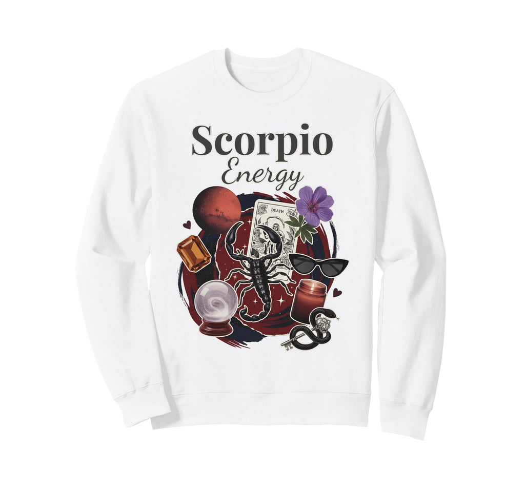 Scorpio Energy Zodiac Birthday Sweatshirt - Aesthetic Graphic Men Women - T-Shirt, Sweatshirt, Hoodie
