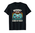Mommy Day Gamer Night Mom Gaming Gaming T-Shirt - Novelty Apparel Unisex - T-Shirt, Sweatshirt, Hoodie