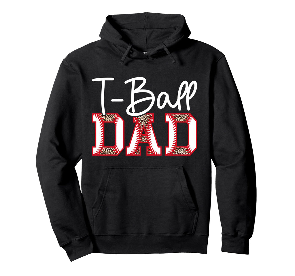 T Ball Dad Leopard Baseball T Ball Hoodie - Casual Everyday Wear Unisex - T-Shirt, Sweatshirt, Hoodie