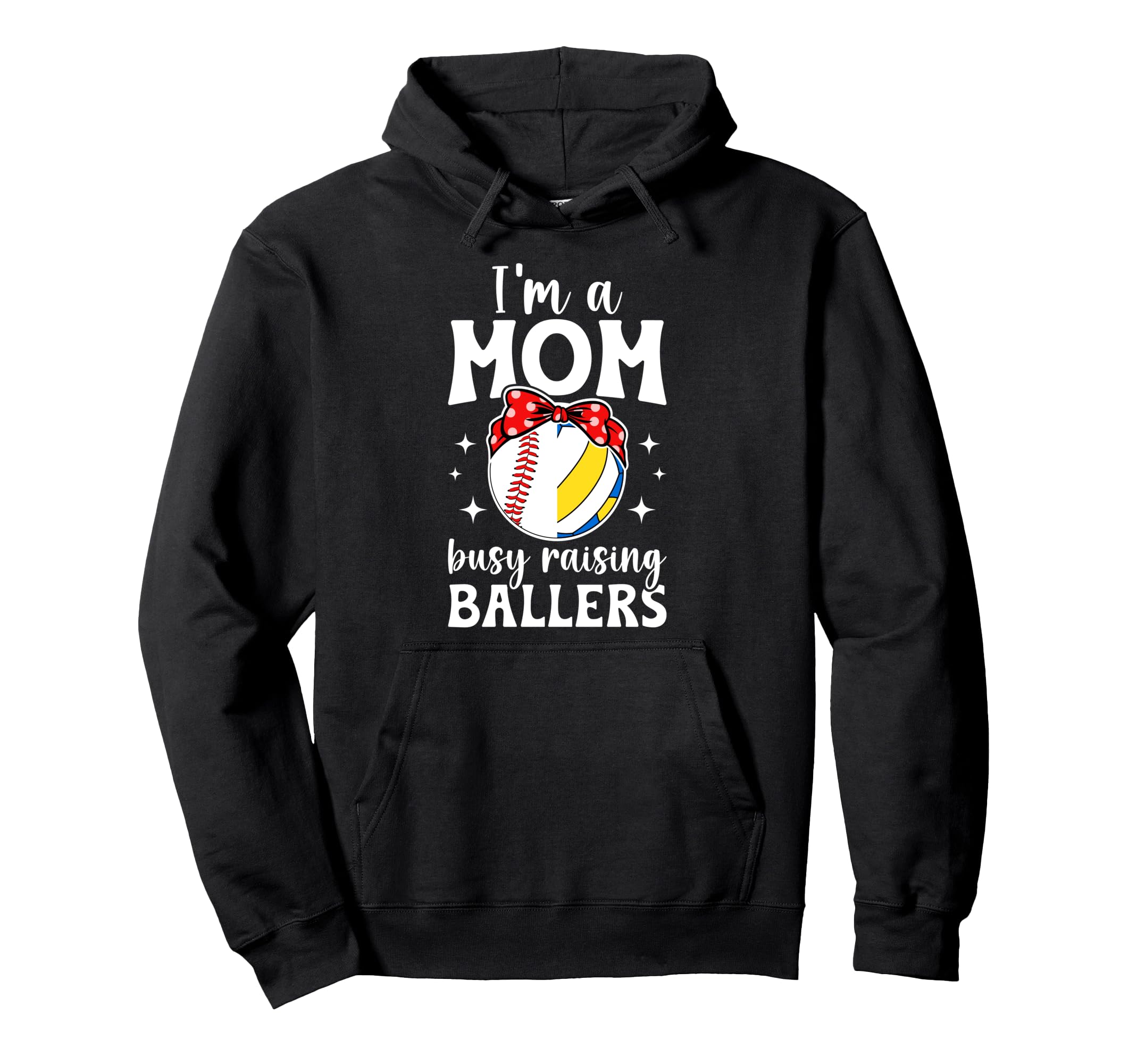 Im Mom Busy Raising Ballers Baseball Hoodie - Graphic Print Unisex - T-Shirt, Sweatshirt, Hoodie