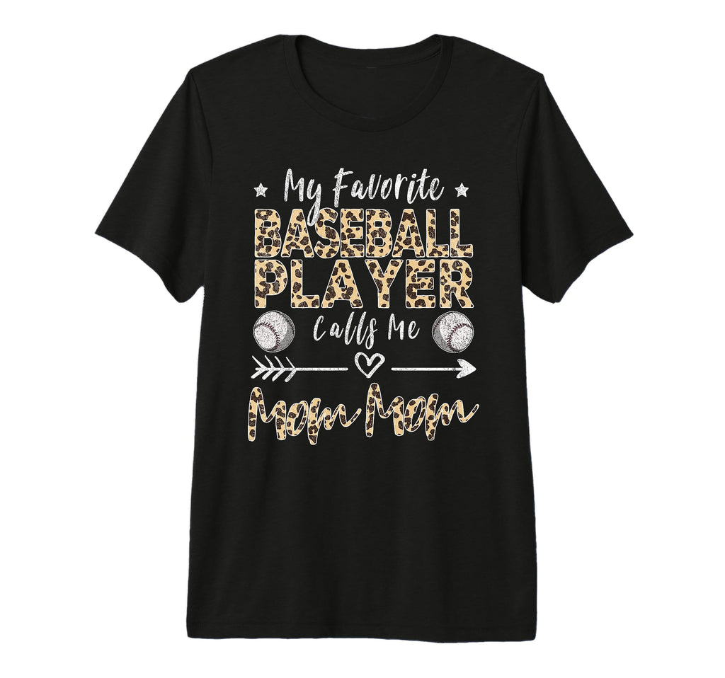 My Favorite Baseball Player Calls Me T-Shirt - Minimalist Print for Adults - T-Shirt, Sweatshirt, Hoodie