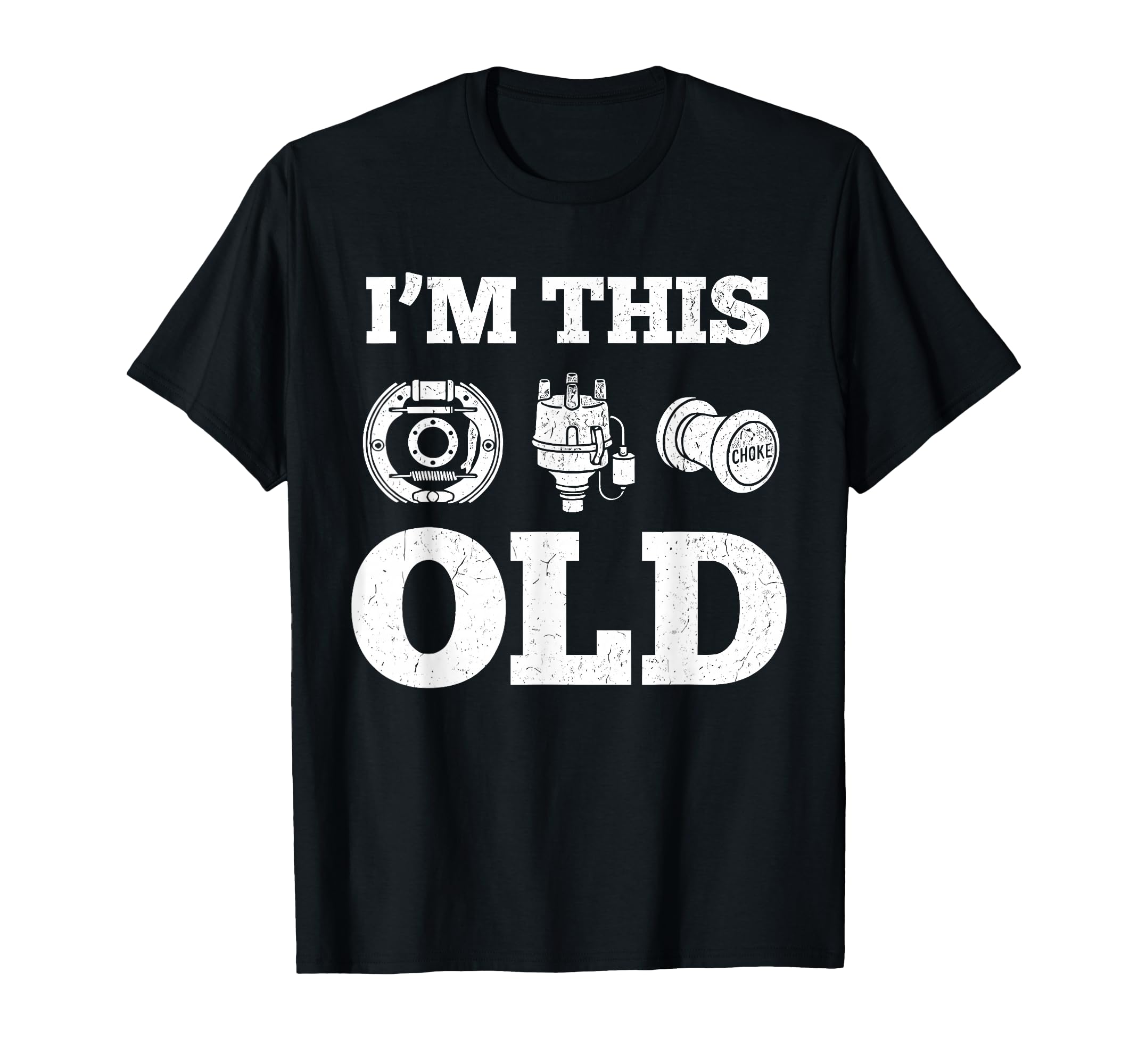 Im This Old Funny Car Parts Mechanic Auto T-Shirt - Trendy Graphic Unisex - T-Shirt, Sweatshirt, Hoodie