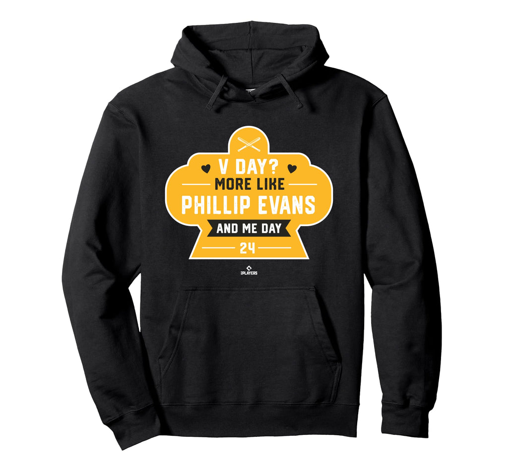 More Like Phillip Evans And Me Hoodie - Graphic Print for Adults - T-Shirt, Sweatshirt, Hoodie