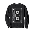 Cassette Tape 80S 90S Sweatshirt - Novelty Apparel Unisex - T-Shirt, Sweatshirt, Hoodie