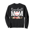 Floral Baseball Mom Mothers Day Sweatshirt - Novelty Apparel Men Women - T-Shirt, Sweatshirt, Hoodie