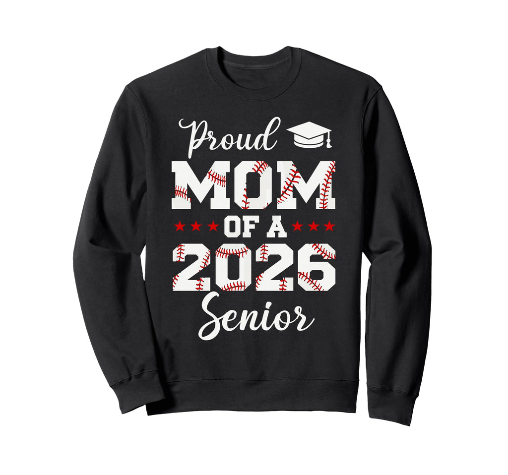 Senior Mom Class 2026 Baseball Sweatshirt - Aesthetic Graphic for Adults - T-Shirt, Sweatshirt, Hoodie