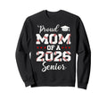 Senior Mom Class 2026 Baseball Sweatshirt - Aesthetic Graphic for Adults - T-Shirt, Sweatshirt, Hoodie