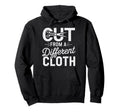 Cut From Different Cloth Urban Hip Hop Hoodie - Graphic Print Men Women - T-Shirt, Sweatshirt, Hoodie