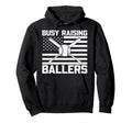 Busy Raising Ballers Baseball Mom Dad Hoodie - Novelty Apparel for Adults - T-Shirt, Sweatshirt, Hoodie