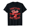 Thats My Uncle Baseball Player Family T-Shirt - Fun Novelty Design Unisex - T-Shirt, Sweatshirt, Hoodie