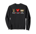 Peace Love Slot Machine Sweatshirt - Streetwear Style Men Women - T-Shirt, Sweatshirt, Hoodie