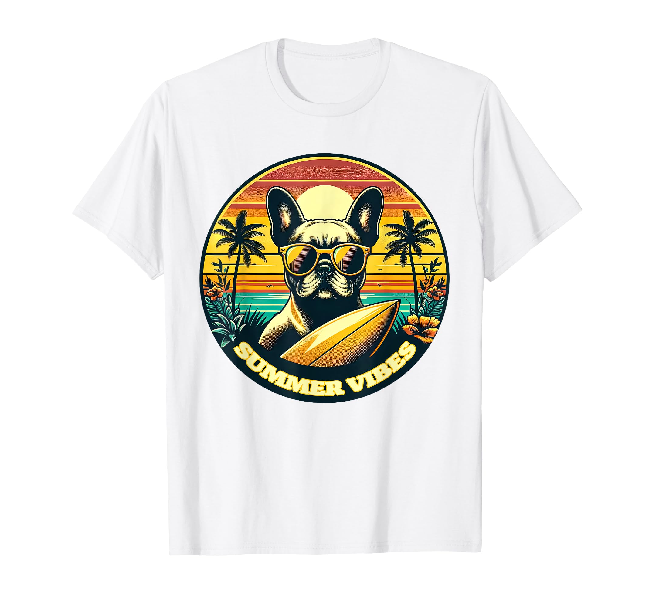 Summer Vibes French Bulldog Summer T-Shirt - Fun Novelty Design Unisex - T-Shirt, Sweatshirt, Hoodie