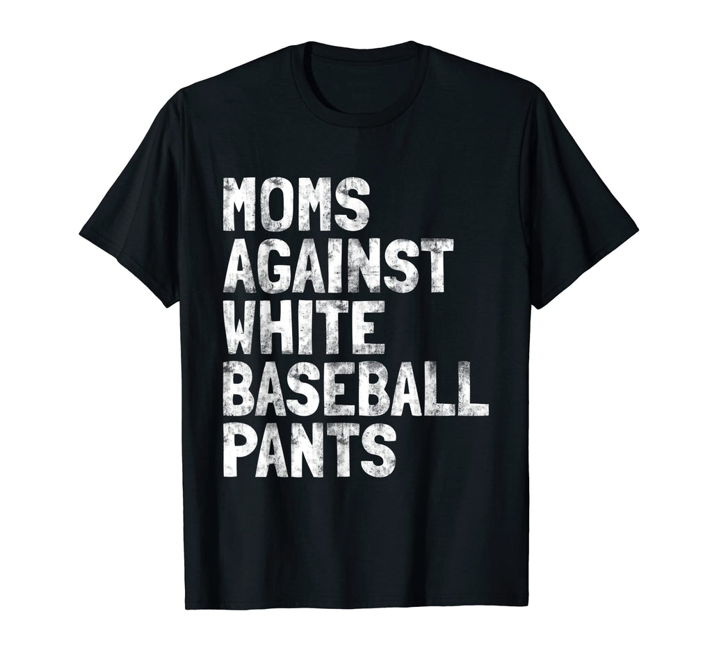 Funny Moms Against White Baseball Hoodie - Custom Art Print Men Women - T-Shirt, Sweatshirt, Hoodie