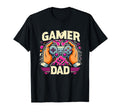Gamer Dad Game Controller Gaming T-Shirt - Casual Everyday Wear Men Women - T-Shirt, Sweatshirt, Hoodie