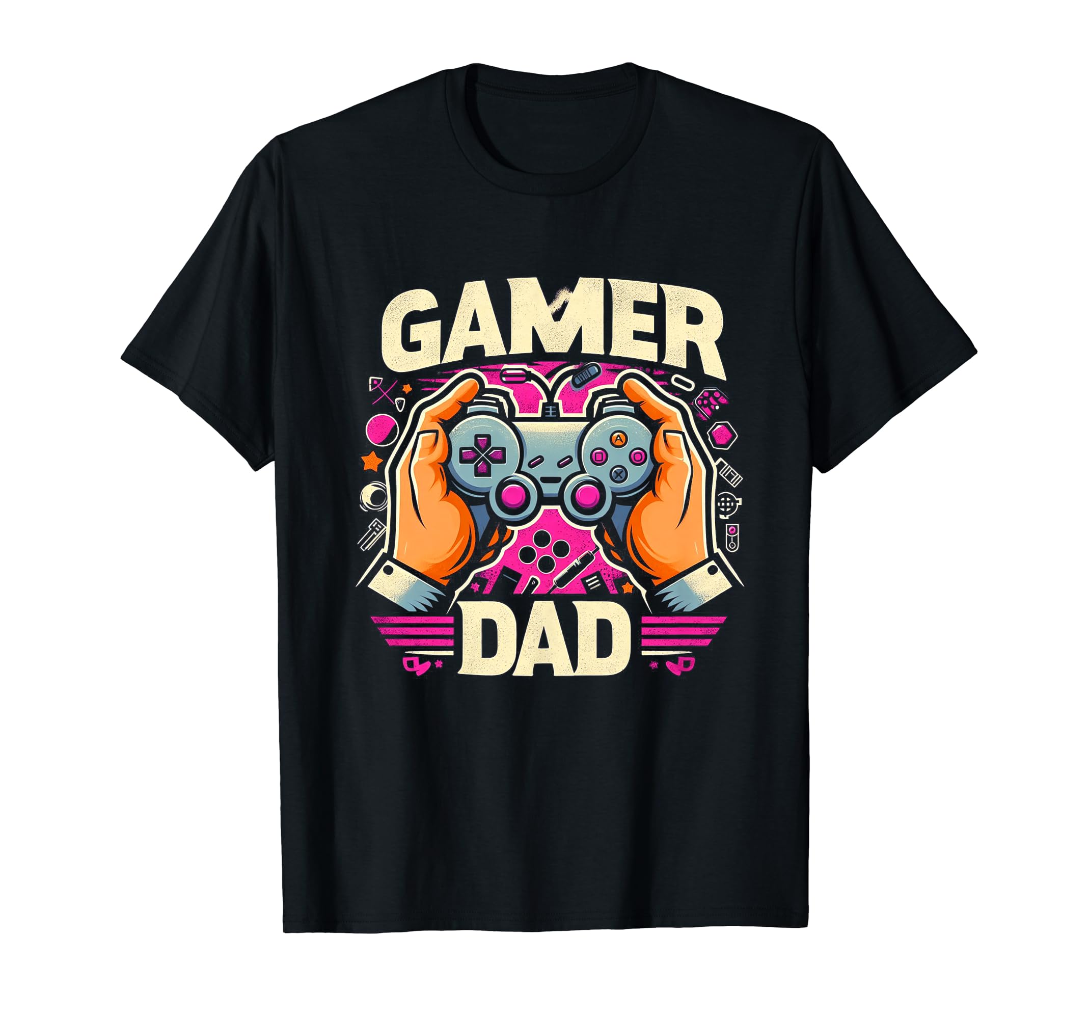 Gamer Dad Game Controller Gaming T-Shirt - Casual Everyday Wear Men Women - T-Shirt, Sweatshirt, Hoodie