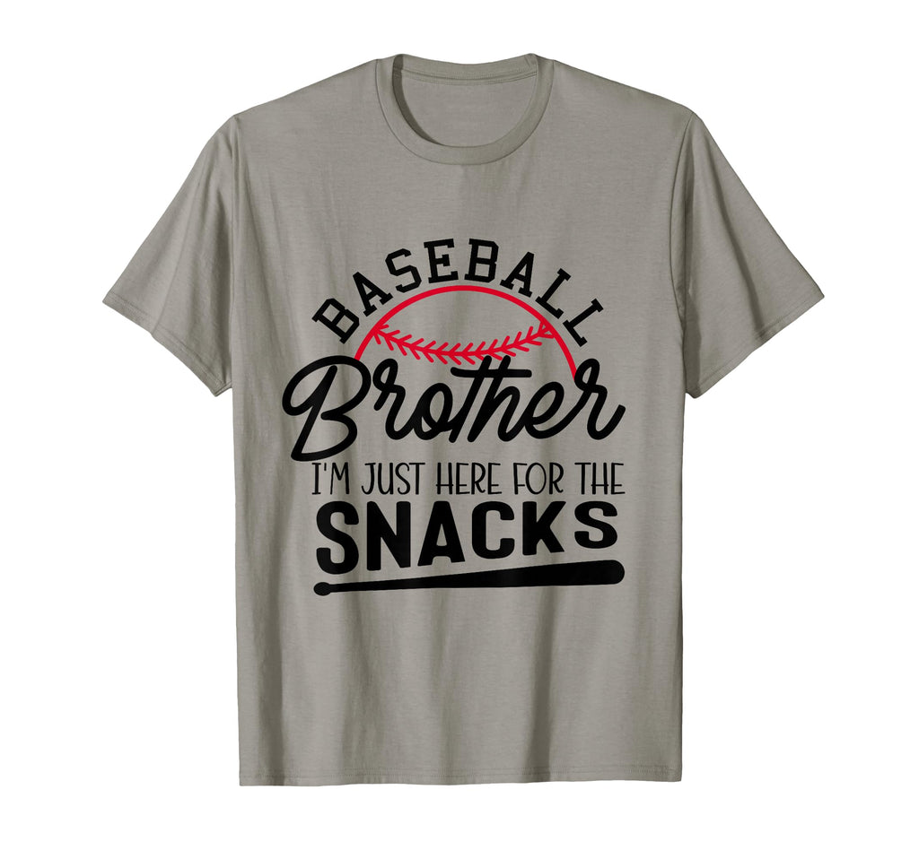 Baseball Brother Im Just Here Snacks Funny T-Shirt - Trendy Graphic Unisex - T-Shirt, Sweatshirt, Hoodie