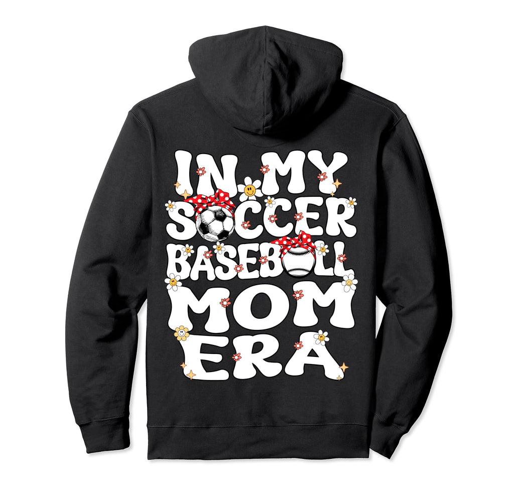 My Soccer Baseball Mom Era Baseball Hoodie - Minimalist Print for Adults - T-Shirt, Sweatshirt, Hoodie