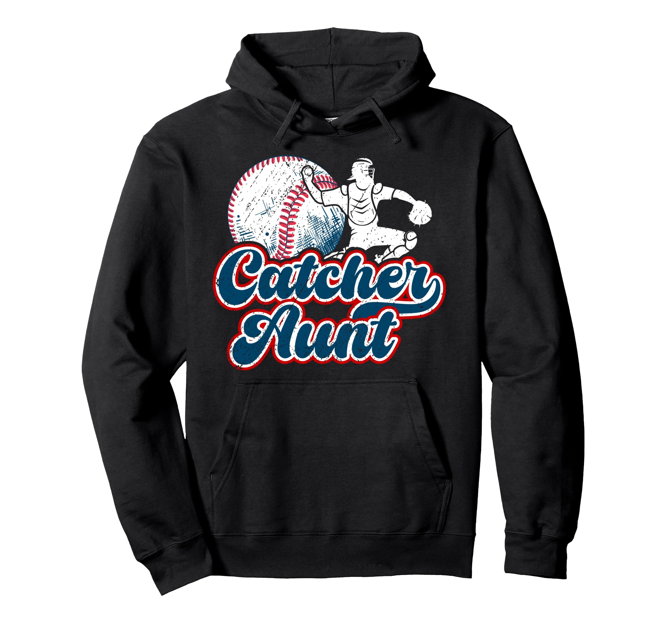 Baseball Catcher Aunt Baseball Catcher Hoodie - Graphic Print for Adults - T-Shirt, Sweatshirt, Hoodie