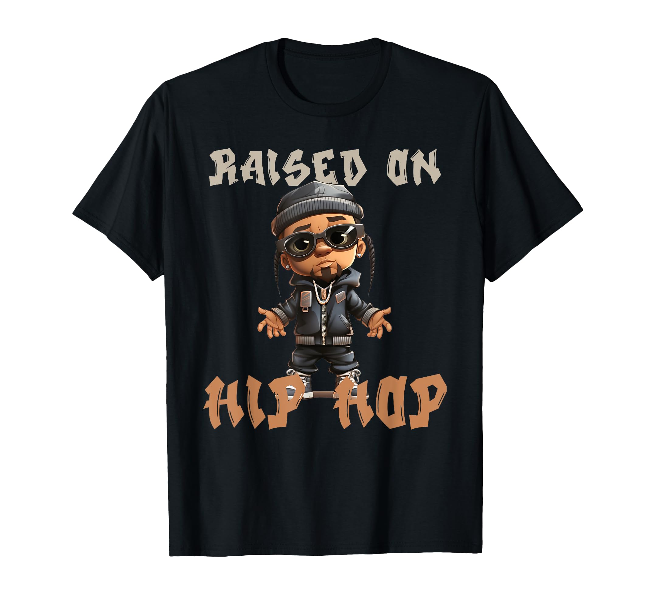 Raised Hip Hop Music Old School Rapper T-Shirt - Novelty Apparel Men Women - T-Shirt, Sweatshirt, Hoodie