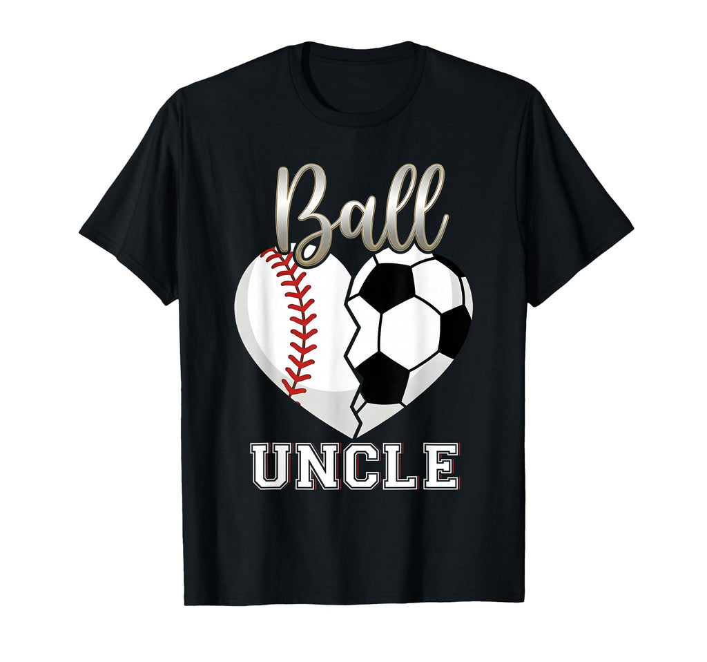 Ball Uncle Baseball Soccer Heart T-Shirt - Casual Everyday Wear for Adults - T-Shirt, Sweatshirt, Hoodie