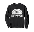 Sunshine And Roller Skating Sun Sweatshirt - Unique Graphic Men Women - T-Shirt, Sweatshirt, Hoodie