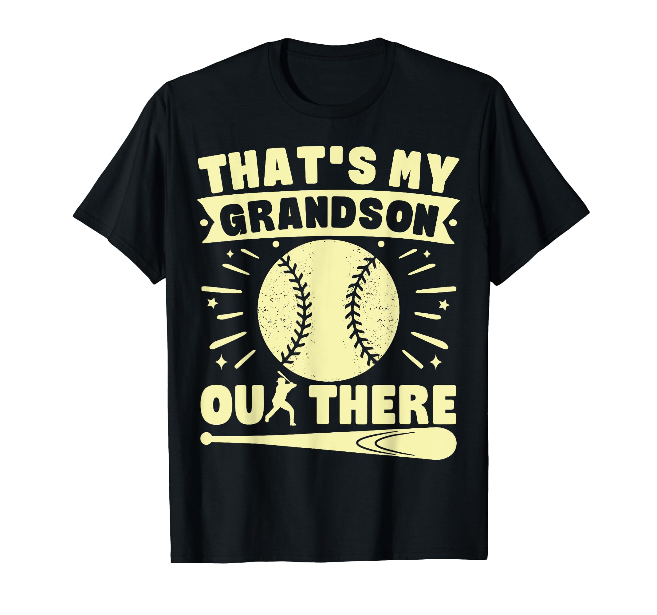 Thats My Grandson Out There Baseball T-Shirt - Unique Graphic Men Women - T-Shirt, Sweatshirt, Hoodie