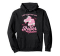Roller Skating Skate 1970S Lifes Hoodie - Casual Everyday Wear for Adults - T-Shirt, Sweatshirt, Hoodie