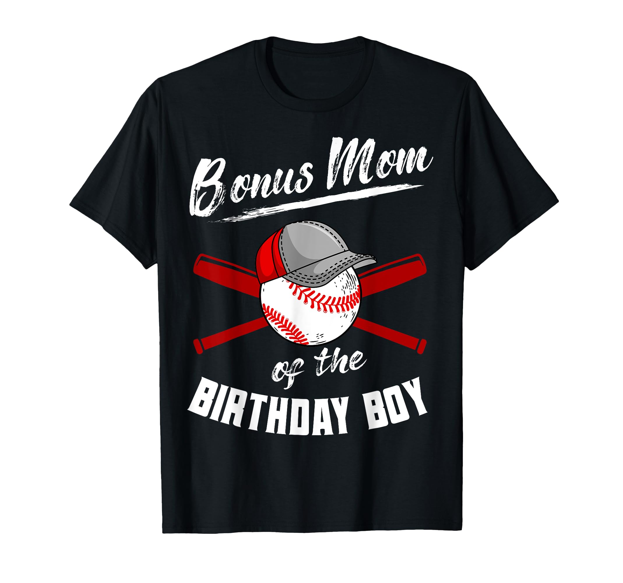 Bonus Mom Birthday Baseball Bday Party T-Shirt - Aesthetic Graphic Unisex - T-Shirt, Sweatshirt, Hoodie