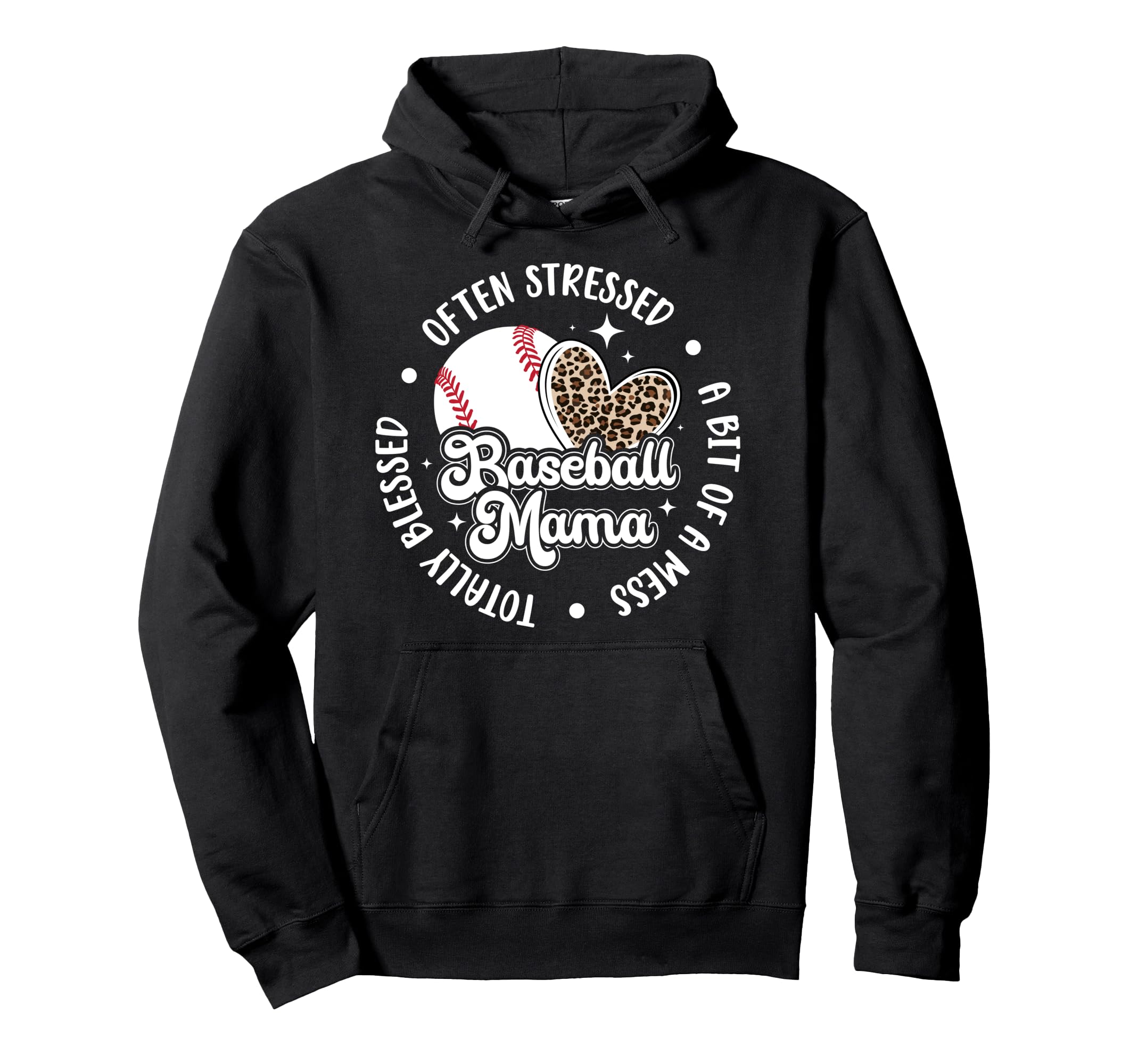 Baseball Mama Funny Baseball Mom Hoodie - Casual Everyday Wear Unisex - T-Shirt, Sweatshirt, Hoodie