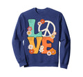 Peace Sign Love 60 S 70 S Shirts 70S Sweatshirt - Trendy Graphic Unisex - T-Shirt, Sweatshirt, Hoodie