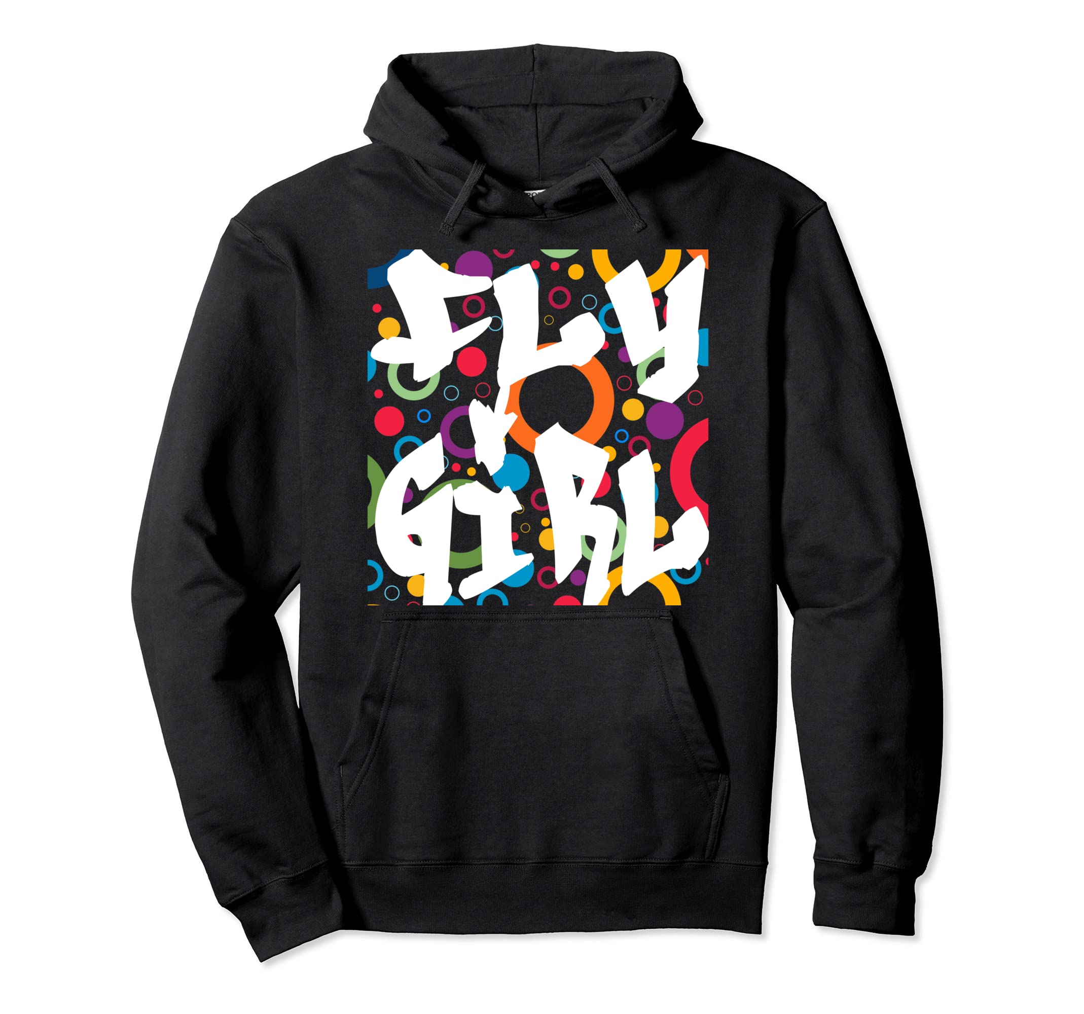 Fly 80S 90S B Old School Hip Hop Hoodie - Trendy Graphic Unisex - T-Shirt, Sweatshirt, Hoodie
