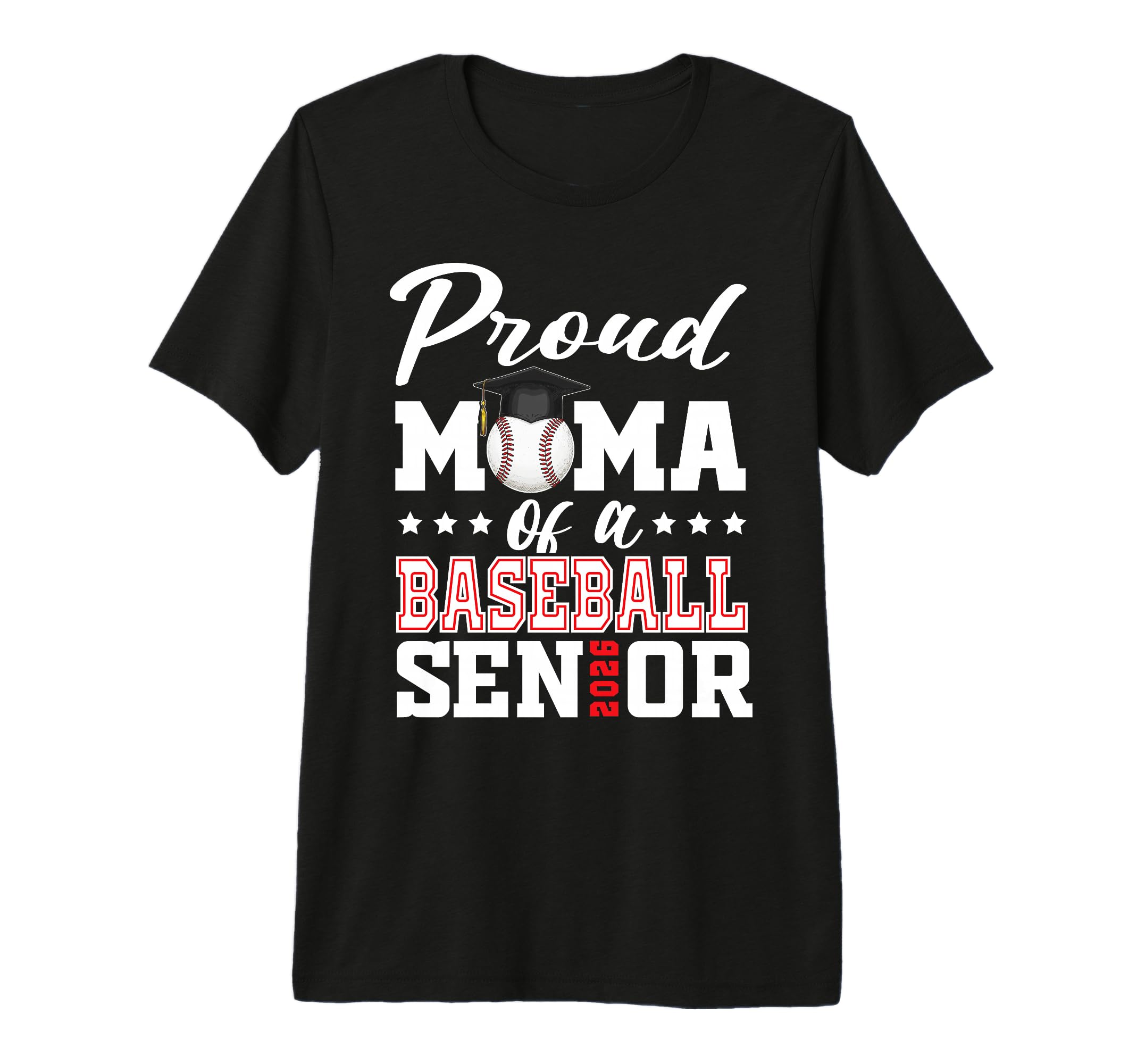 Proud Mama Baseball Senior 2026 T-Shirt - Custom Art Print Men Women - T-Shirt, Sweatshirt, Hoodie