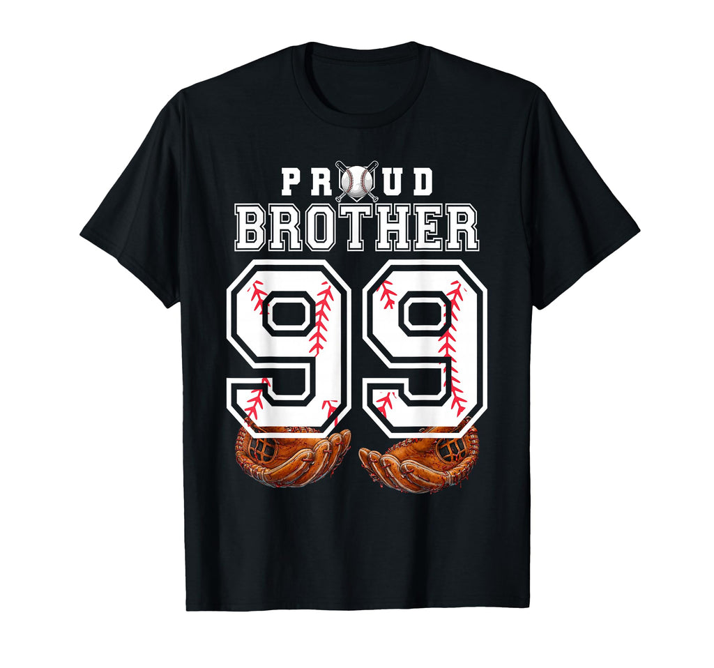Proud Brother Baseball Player Number T-Shirt - Fun Novelty Design Unisex - T-Shirt, Sweatshirt, Hoodie