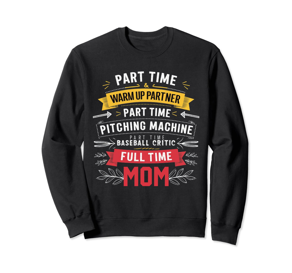 Part Time Warm Up Partner Full Sweatshirt - Casual Everyday Wear Men Women - T-Shirt, Sweatshirt, Hoodie