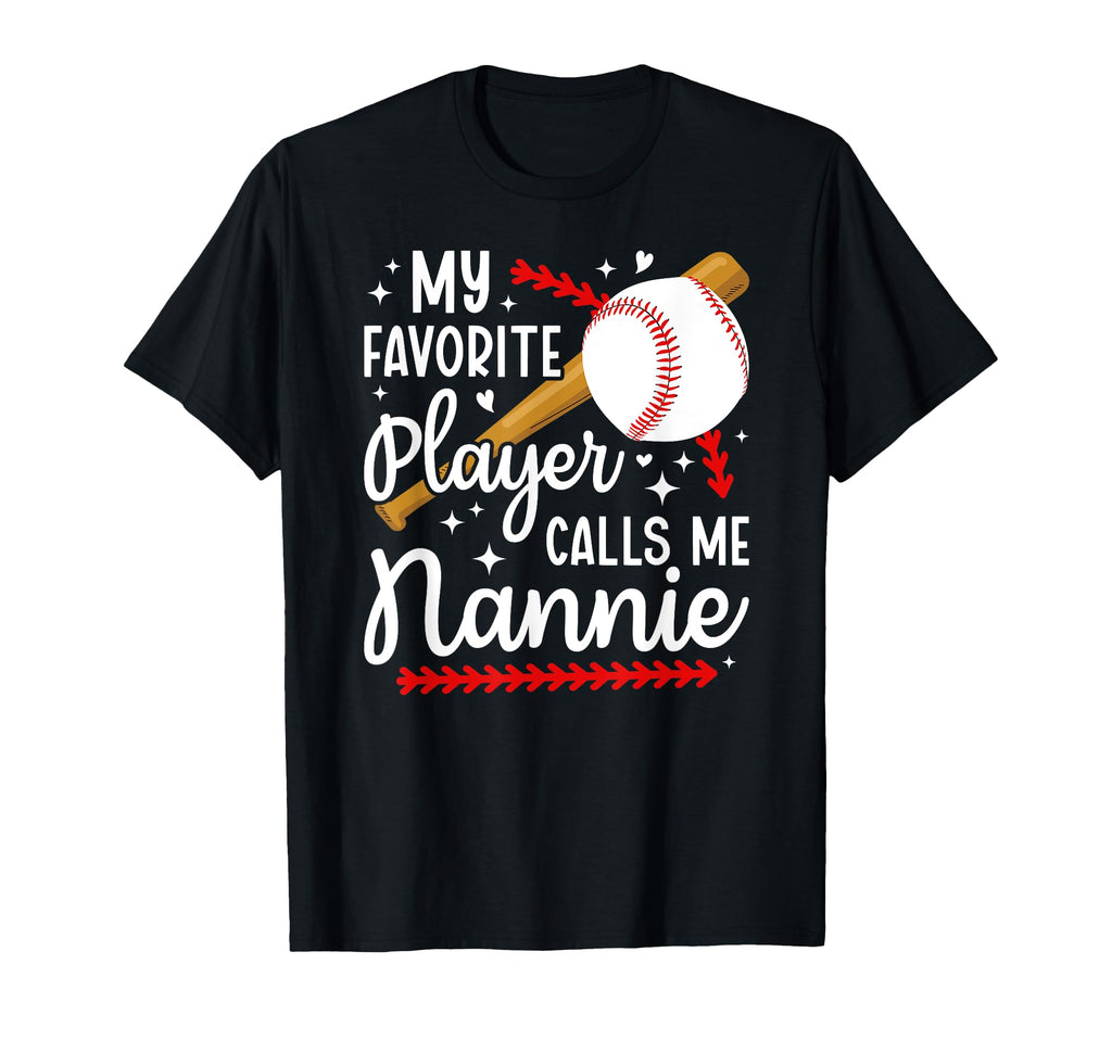 Proud Baseball Nannie Baseball T-Shirt - Casual Everyday Wear Men Women - T-Shirt, Sweatshirt, Hoodie