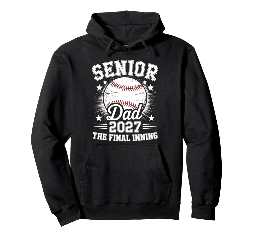 Class 2027 Baseball Dad Senior Hoodie - Streetwear Style for Adults - T-Shirt, Sweatshirt, Hoodie