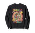Groovy Flower Vibes Grooooovy Party Sweatshirt - Aesthetic Graphic Unisex - T-Shirt, Sweatshirt, Hoodie